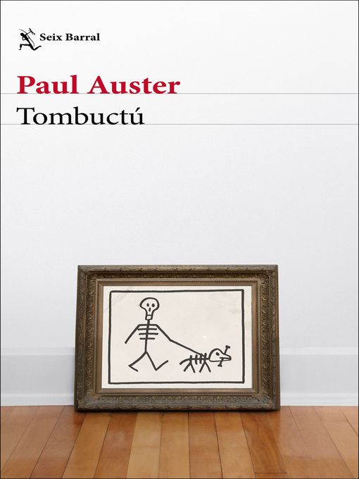 Title details for Tombuctú by Paul Auster - Available